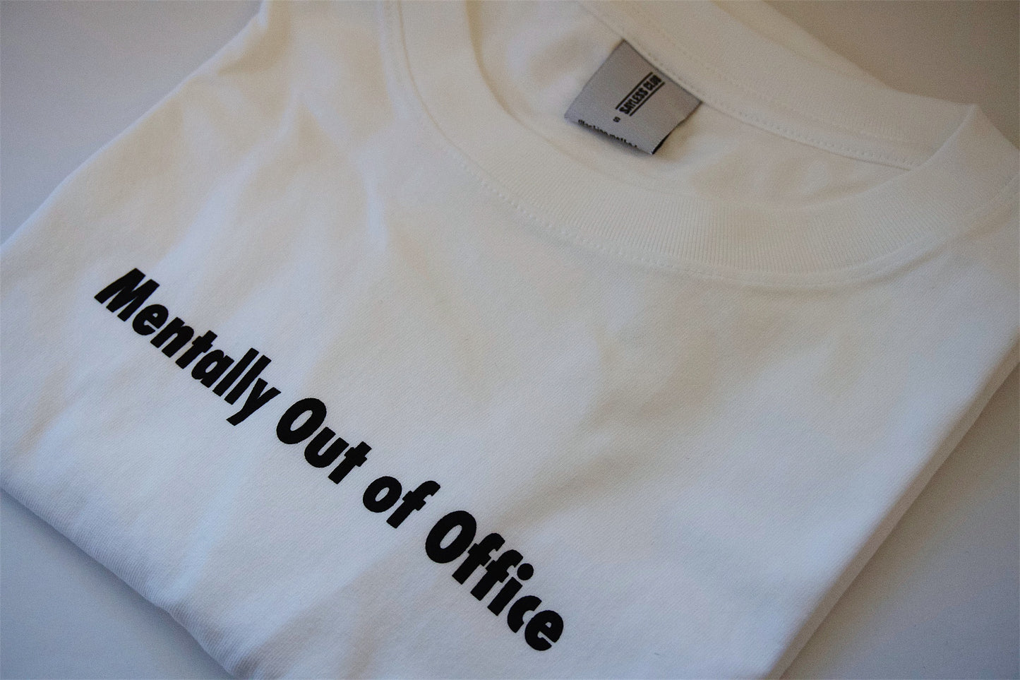 Mentally Out of Office Tee