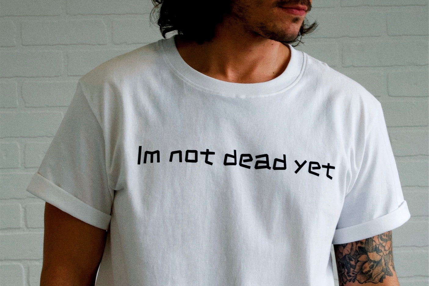 I'm Not Dead Yet Tee