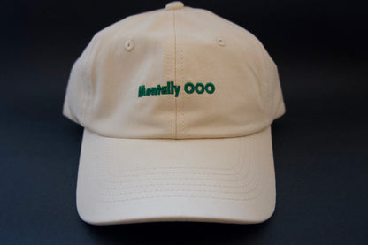 Mentally OOO Cap