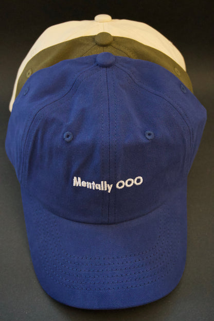 Mentally OOO Cap